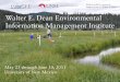 Walter E. Dean Environmental Information Management Institute