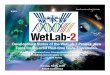 Development Status of the WetLab-2 Project: New Tools for 