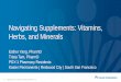 Navigating Supplements: Vitamins, Herbs, and Minerals