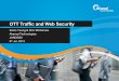 OTT Traffic and Web Security - JANOG