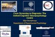 From Screening to Diagnosis: The Oxford Cognitive 