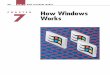 CHAPTER 7 How Windows Works