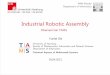 Industrial Robotic Assembly