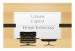 Cultural capital DT3.ppt [Read-Only]