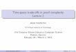 Time-space trade-offs in proof complexity Lecture 2