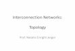 Interconnection Networks: Topology
