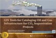GIS Tools for Cataloging Oil and Gas Infrastructure for 