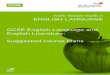 GCSE English Language and English Literature: Suggested 