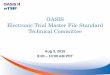 OASIS Electronic Trial Master File Standard Technical 