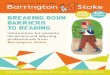 BREAKING DOWN BARRIERS TO READING