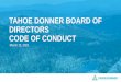 TAHOE DONNER BOARD OF DIRECTORS CODE OF CONDUCT