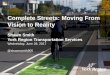 Complete Streets: Moving From Vision to Reality