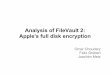 Apple's full disk encryption Analysis of FileVault 2