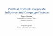 Political Gridlock, Corporate Influence and Campaign Finance