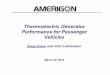 Thermoelectric Generator Performance for Passenger Vehicles