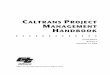CALTRANS PROJECT MANAGEMENT HANDBOOK - California Department of