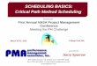SCHEDULING BASICS: Critical Path Method Scheduling - NASA