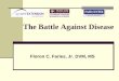 The Battle Against Disease