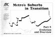 Metro's Suburbs .- in Transition