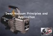 Deep Vacuum Principles and Application - JB Industries