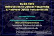 ECSE-6660 Introduction to Optical Networking & Relevant Optics