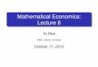 Mathematical Economics: Lecture 8