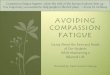 Avoiding Compassion Fatigue