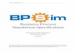Business Process Simulation Specification - BPSim.org