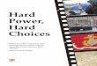 Hard Power, Hard Choices -   - Get a Free Blog Here