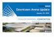 Downtown Arena Update - Edmonton