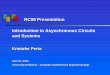 VLSI Presentation - Introduction To Asynchronous Circuits