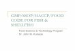 GMP/SSOP/HACCP/FOOD CODE FOR FISH & SHELLFISH