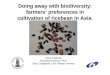 Doing away with biodiversity: farmersâ€™ preferences in