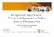 Integrated Rapid Public Transport Networks â€“ Public Sector