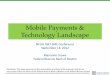 Mobile Payments & Technology Landscape - The Federal Reserve Bank