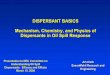 DISPERSANT BASICS Mechanism, Chemistry, and Physics of Dispersants