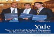 The Yale Young Global Scholars Program is an intense academic