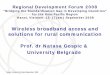Wireless broadband access and solutions for rural communication