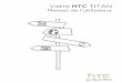 Votre HTC TITAN - Meilleur mobile -   : Guide