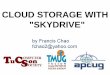 CLOUD STORAGE WITH SKYDRIVE - Tucson Computer Society - user group
