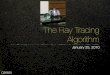 The Ray Tracing Algorithm - University of Utah