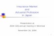 Insurance Market and Actuarial Profession in Japan