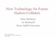 New Technology for Future Hadron Colliders