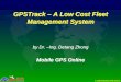 GPSTrackP â€“ A Low Cost Vehicle and Driver Management System