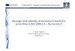 Strength and stability of aluminium members according to EN 1999-1-1 â€“ Eurocode 9