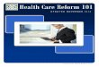 Health Care Reform 101 - Black, Gould