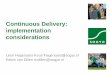 Continuous Delivery: implementation considerations
