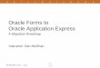Oracle Forms to Oracle Application Express
