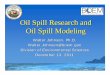 Oil Spill Research and Oil Spill Modeling - NOPP