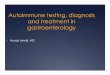 Autoimmune testing diagnosis and treatment in GI